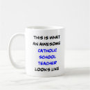 Search for catholic school mugs Teacher