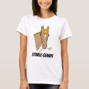 Search for funny horse tshirts Pun