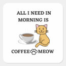 Search for funny coffee lover stickers Cats