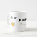 Search for morning wake up mugs Sunny