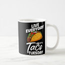Search for mexican food mugs Tuesday