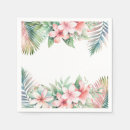 Search for luau napkins Floral