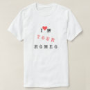 Search for romeo tshirts Funny