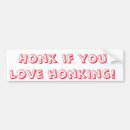 Search for honk if you love bumper stickers Funny