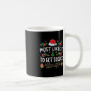 Search for most likely to mugs Xmas