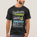 Search for married since tshirts Years