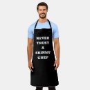 Search for skinny aprons Grill