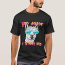 Search for 1st grader tshirts School