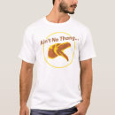 Search for chicken wing tshirts Bird