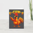 Search for funny chicken quotes cards F caw