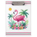 Search for flamingo clipboards Tropical