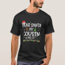 Search for cousin christmas tshirts Did