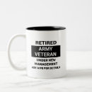 Search for army retirement mugs Retired