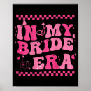 Search for future bride posters Bridal squad