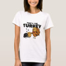Search for funny turkey tshirts Quotes