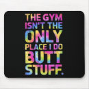 Search for butt mouse mats Gym