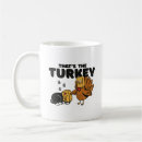 Search for funny thanksgiving turkey mugs Cat