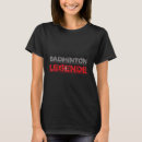 Search for funny badminton tshirts Racquet