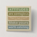 Search for positive attitude badges Inspirational