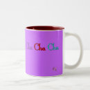 Search for cha mugs Cha cha cha