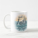 Search for walk by faith mugs God
