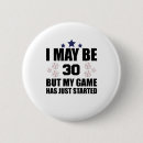 Search for 30 years old badges Funny