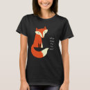 Search for what does the fox say tshirts Woodland
