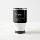 Search for wife travel mugs Bride
