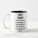 Search for math teacher mugs Back to school
