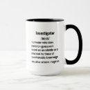 Search for investigation mugs Investigator