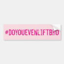 Search for weights bumper stickers Bodybuilding