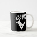 Search for snow boarding mugs Board and chill