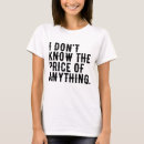 Search for price tshirts Humour