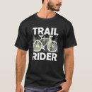 Search for trail ride tshirts Mountain