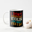 Search for viola player mugs Violinist