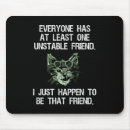 Search for funny friend mouse mats Cat