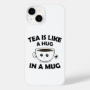 Search for tea lover iphone cases Funny