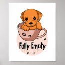 Search for funny coffee mugs posters Dog