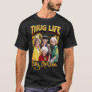 Search for thug life tshirts Party