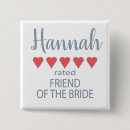 Search for bride friend badges Bachelorette party