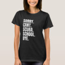 Search for scuba tshirts Funny