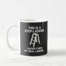 Search for ladder mugs Humour