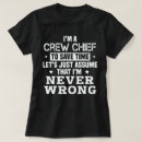 Search for crew chief tshirts Job