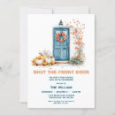Search for shut invitations Shut the front door