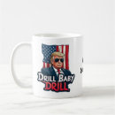 Search for drill mugs Drill baby drill