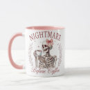 Search for nightmare mugs Before
