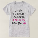 Search for responsibility tshirts Sarcasm