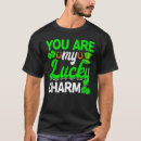 Search for lucky you tshirts Shamrock
