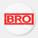 Search for bro magnets Humour