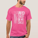 Search for no sheep in my circle tshirts Pro